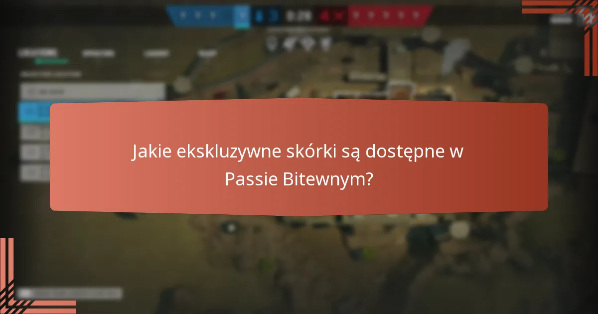 Jakie strategie mogą zmaksymalizować korzyści z Passa Bitewnego?