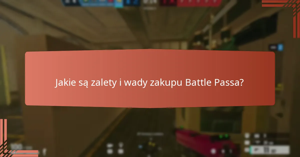 Jakie strategie mogą poprawić moje doświadczenie z Battle Pass?